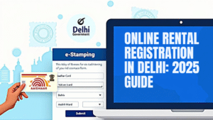 Read more about the article How to Register a Rental Agreement Online in Delhi (2025 Guide)?
